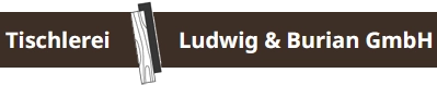 Logo der Firma "Tischlerei Ludwig & Burian GmbH"